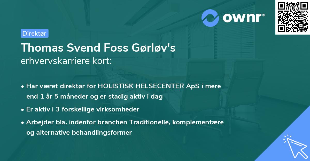 Thomas Svend Foss Gørløv's erhvervskarriere kort