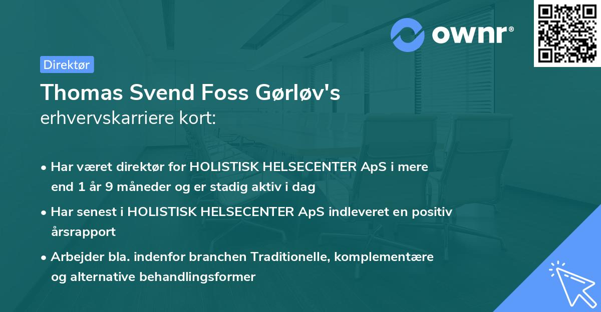 Thomas Svend Foss Gørløv's erhvervskarriere kort