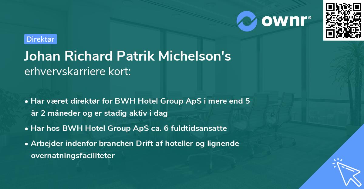 Johan Richard Patrik Michelson's erhvervskarriere kort