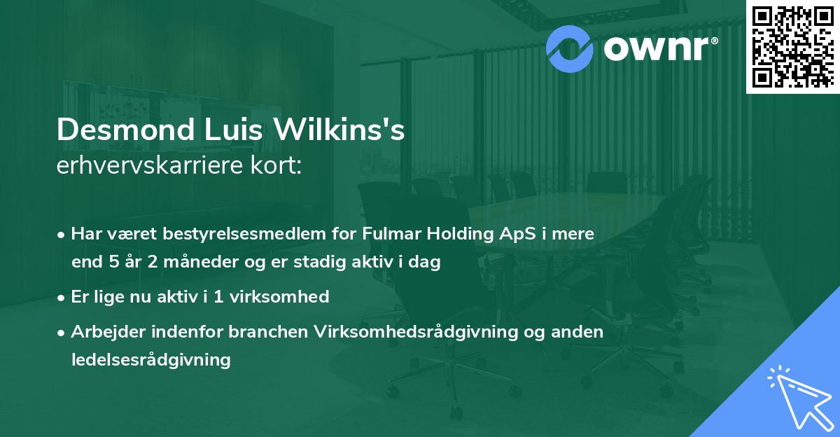 Desmond Luis Wilkins's erhvervskarriere kort
