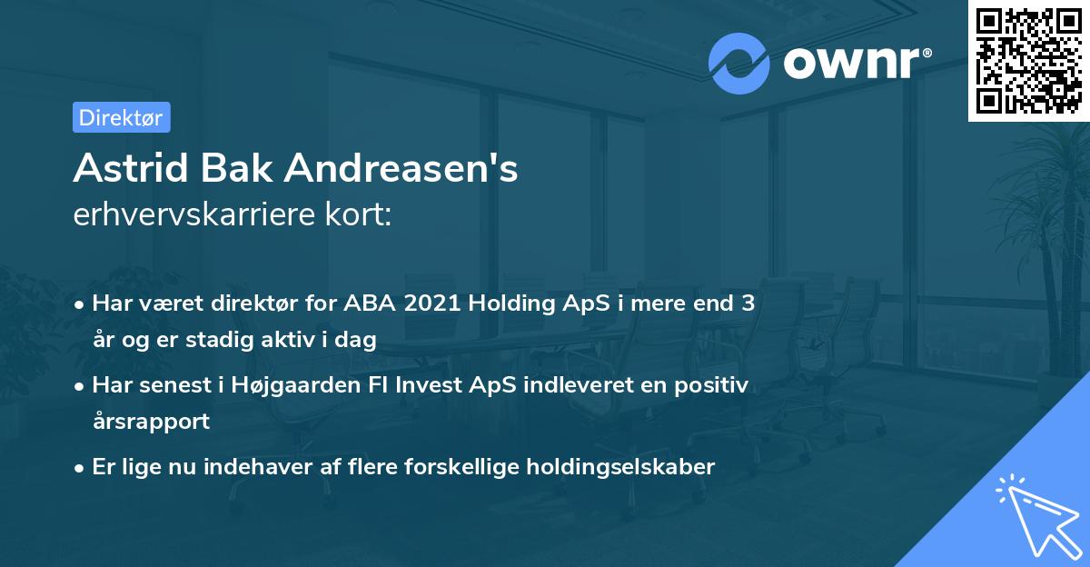 Astrid Bak Andreasen's erhvervskarriere kort