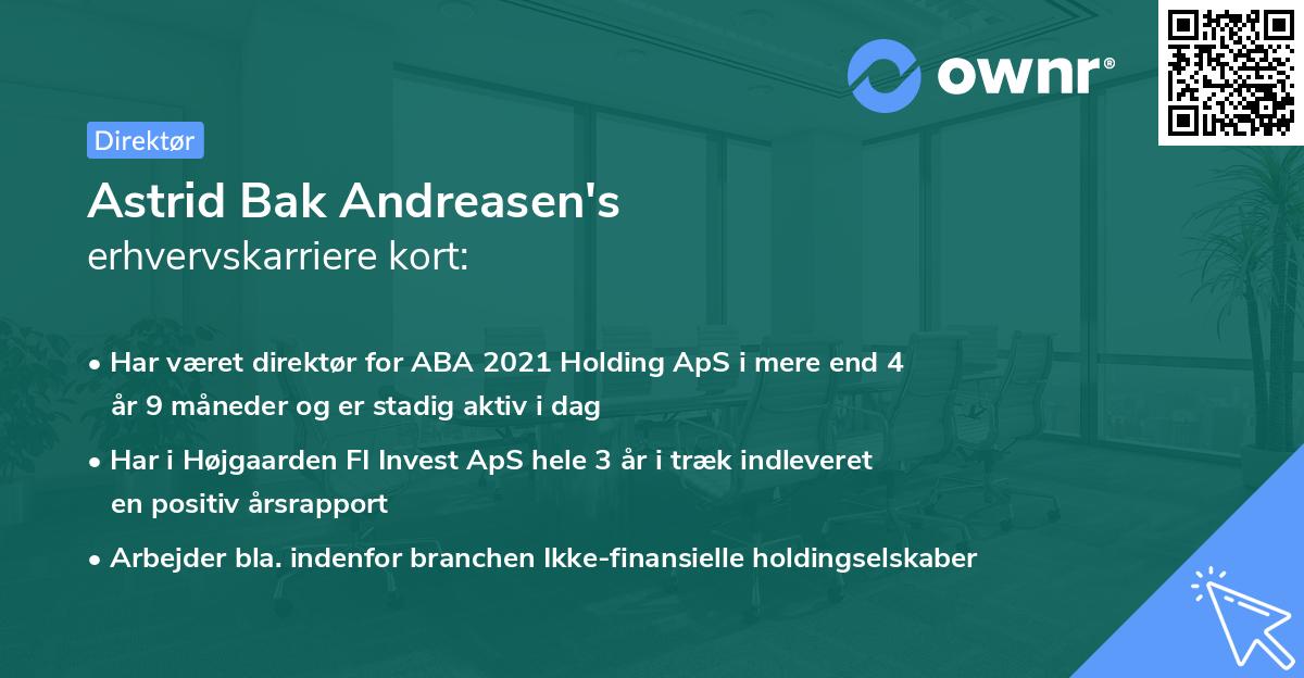 Astrid Bak Andreasen's erhvervskarriere kort