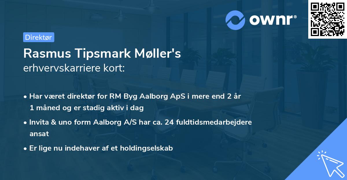 Rasmus Tipsmark Møller's erhvervskarriere kort