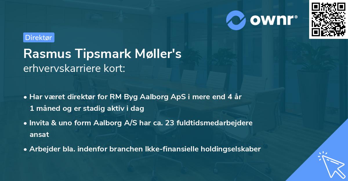 Rasmus Tipsmark Møller's erhvervskarriere kort