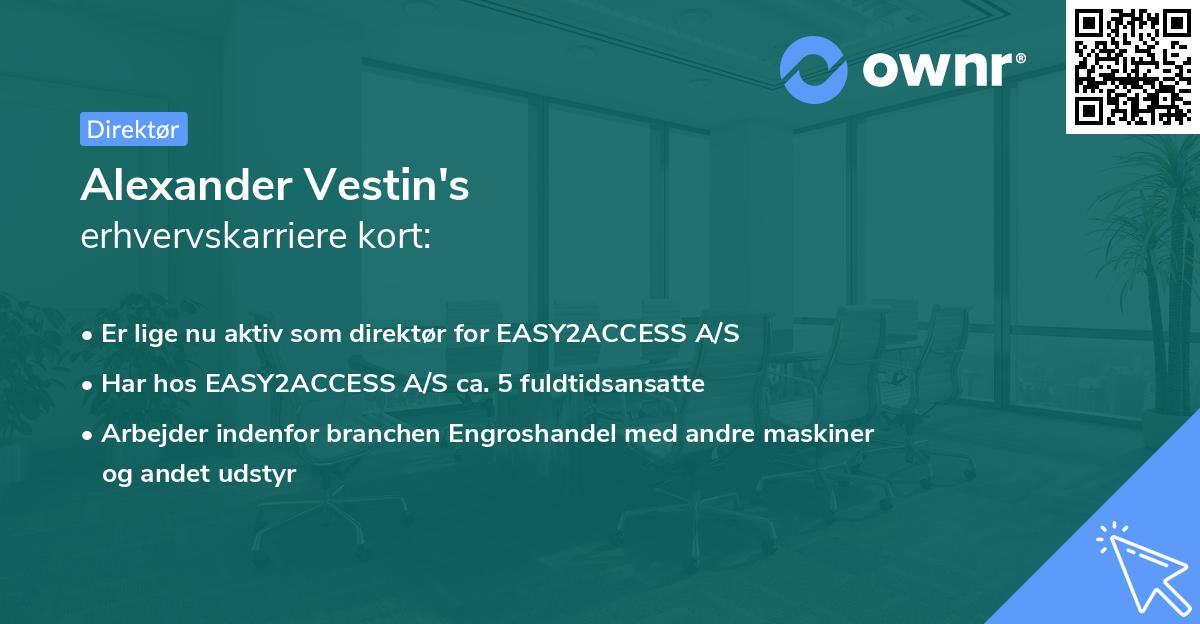 Alexander Vestin's erhvervskarriere kort