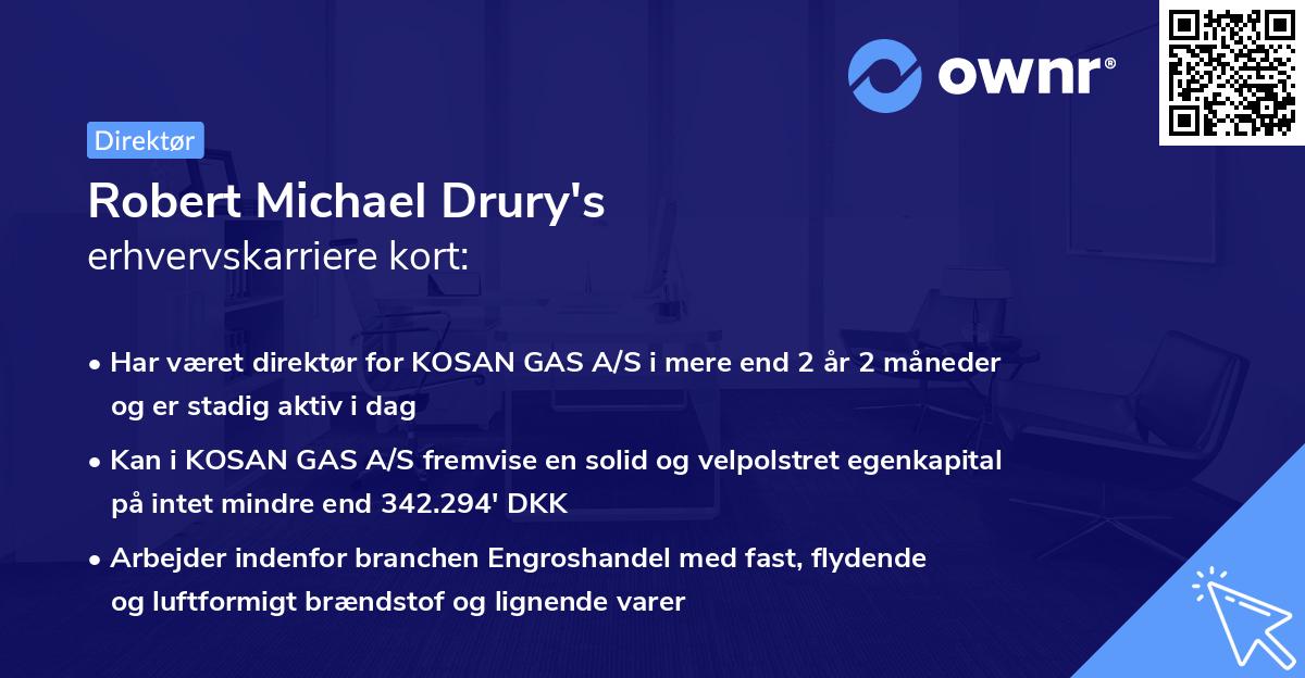 Robert Michael Drury's erhvervskarriere kort