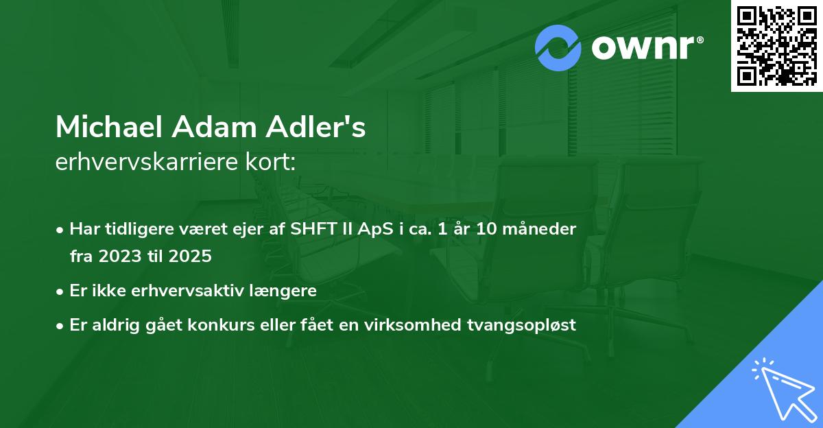 Michael Adam Adler's erhvervskarriere kort