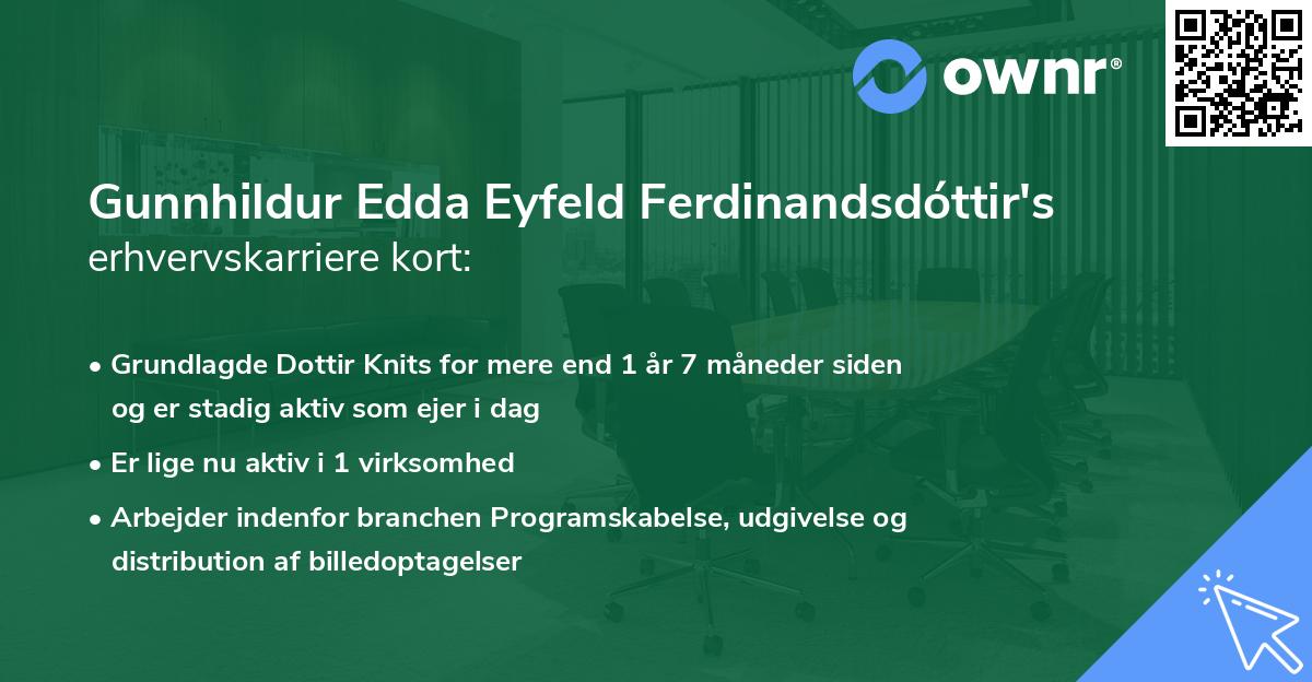 Gunnhildur Edda Eyfeld Ferdinandsdóttir's erhvervskarriere kort