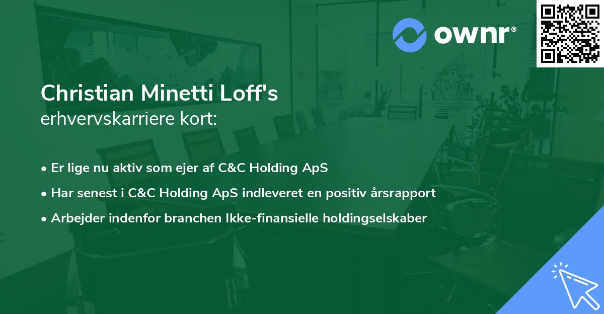 Christian Minetti Loff's erhvervskarriere kort