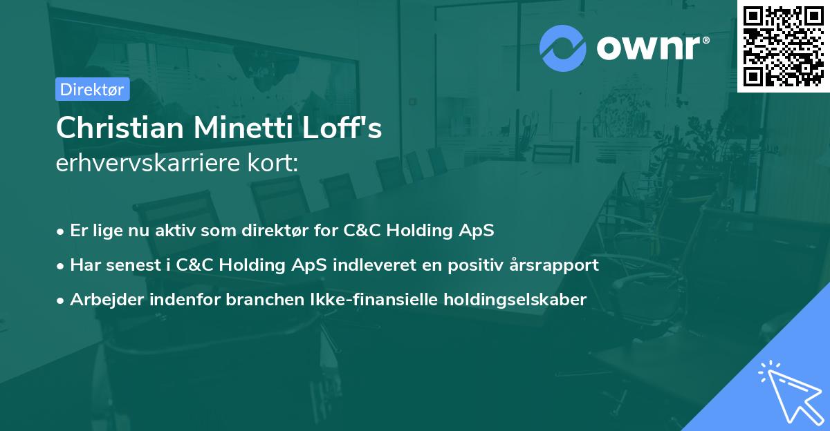 Christian Minetti Loff's erhvervskarriere kort