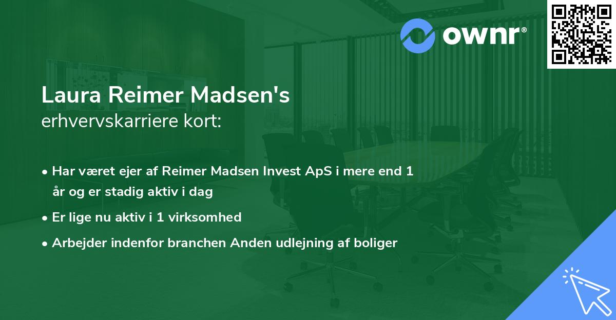 Laura Reimer Madsen's erhvervskarriere kort