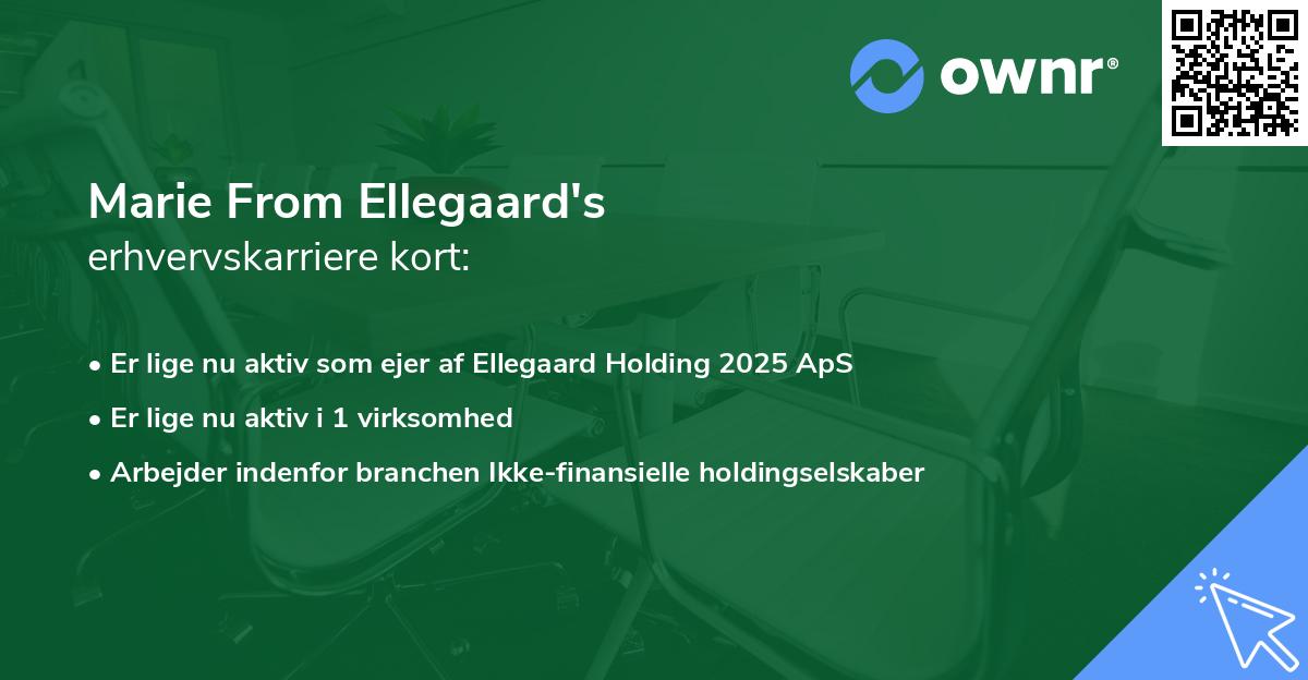 Marie From Ellegaard's erhvervskarriere kort
