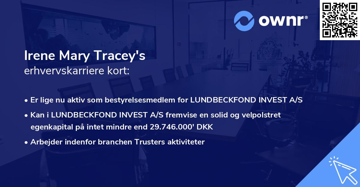 Irene Mary Tracey's erhvervskarriere kort
