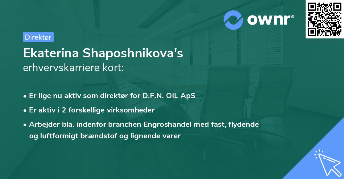 Ekaterina Shaposhnikova's erhvervskarriere kort