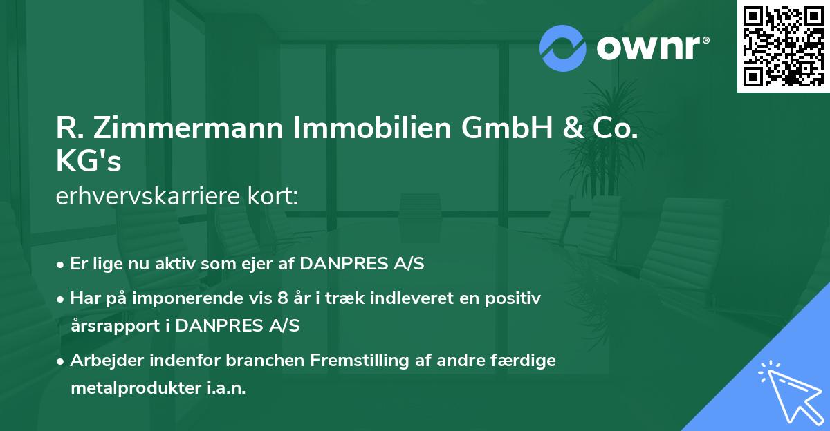 R. Zimmermann Immobilien GmbH & Co. KG's erhvervskarriere kort