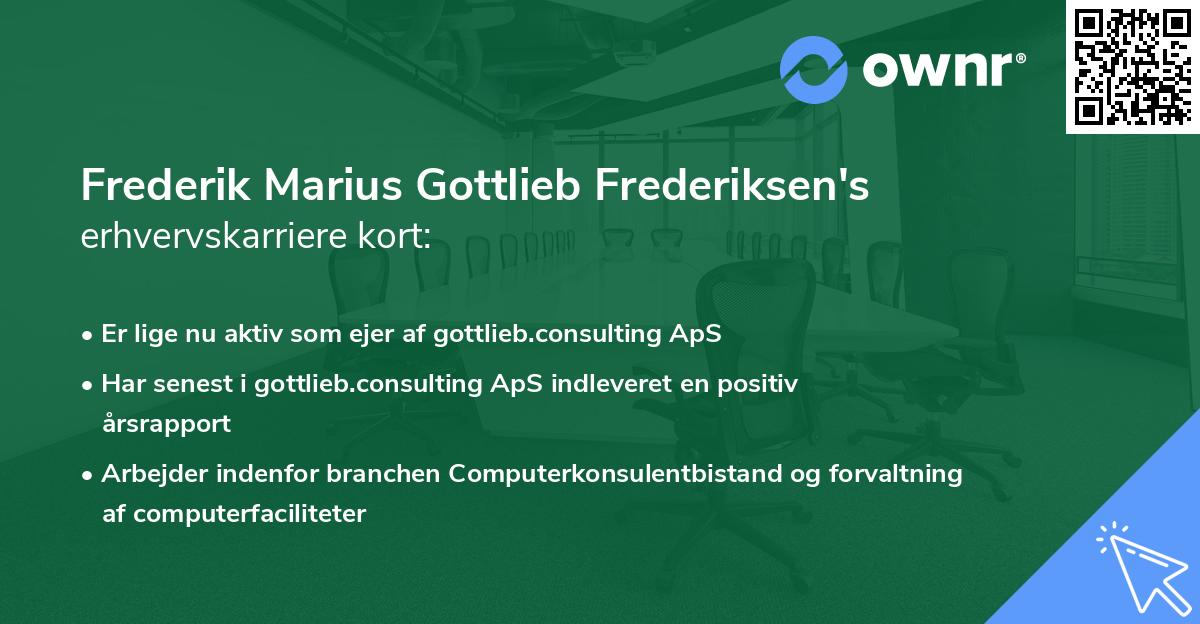 Frederik Marius Gottlieb Frederiksen's erhvervskarriere kort
