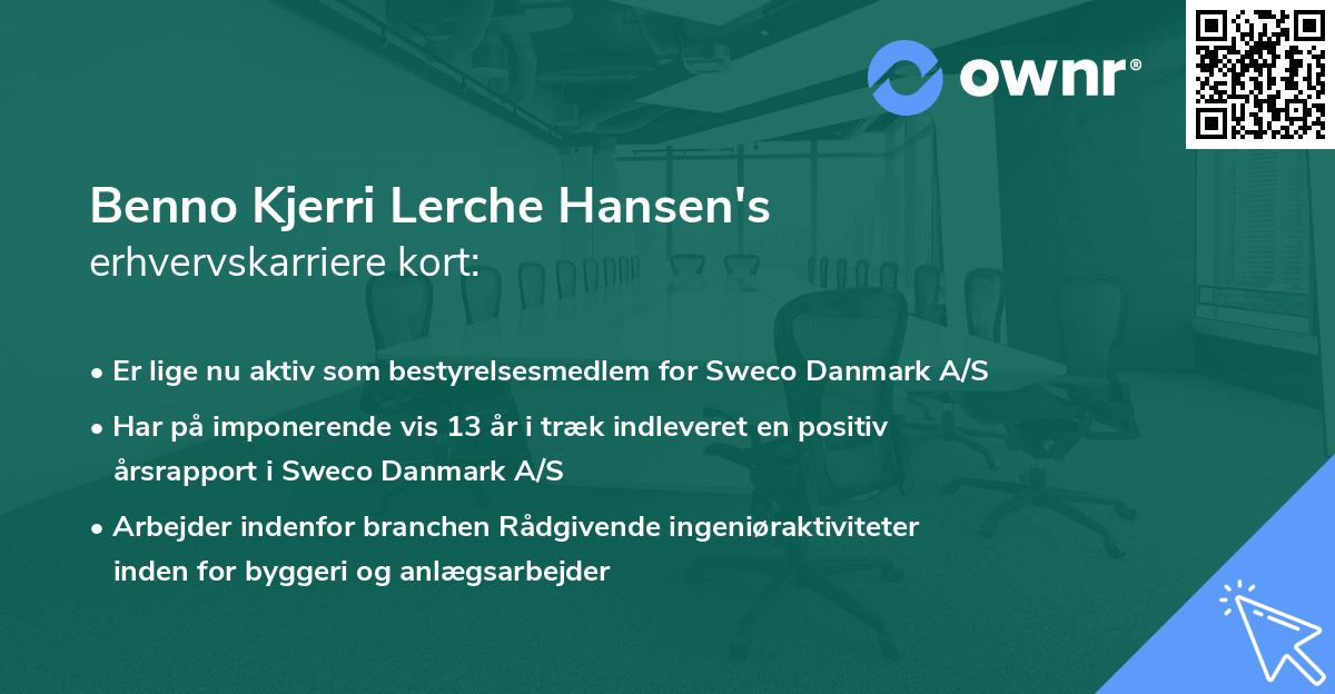 Benno Kjerri Lerche Hansen's erhvervskarriere kort