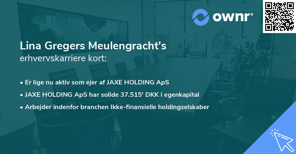 Lina Gregers Meulengracht's erhvervskarriere kort