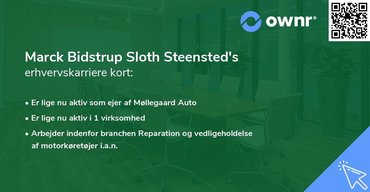 Marck Bidstrup Sloth Steensted's erhvervskarriere kort