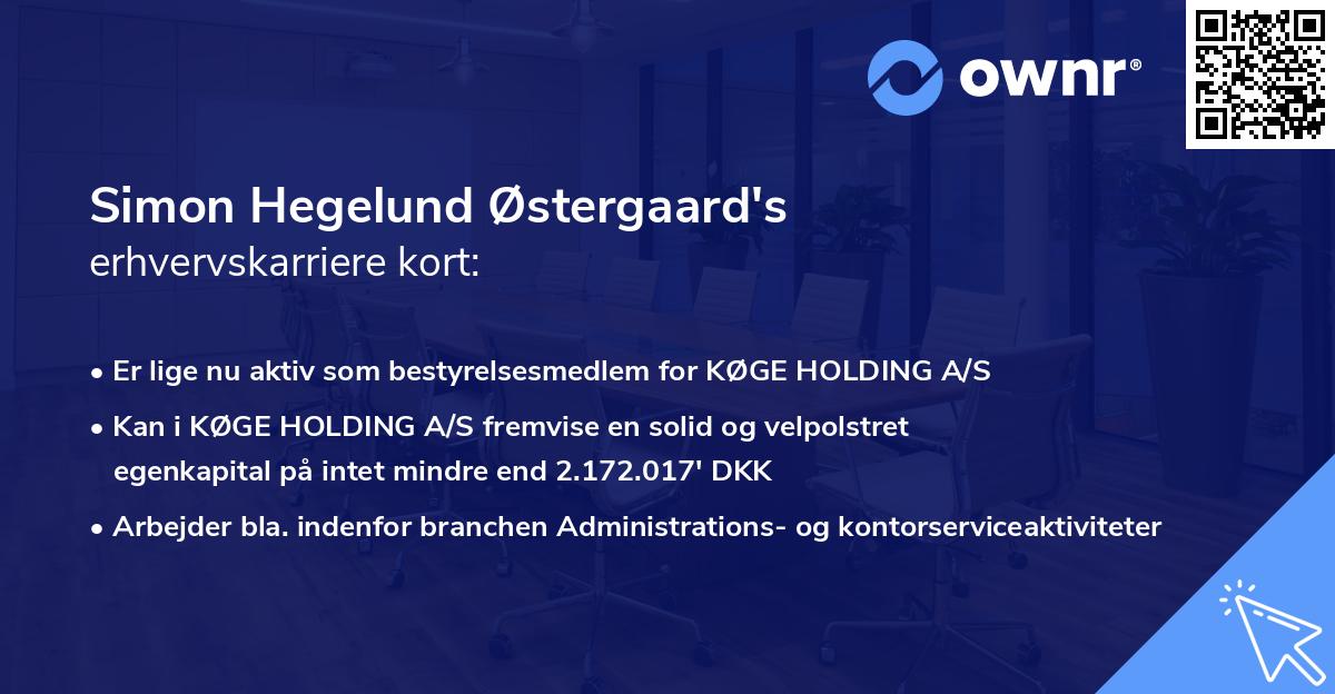 Simon Hegelund Østergaard's erhvervskarriere kort
