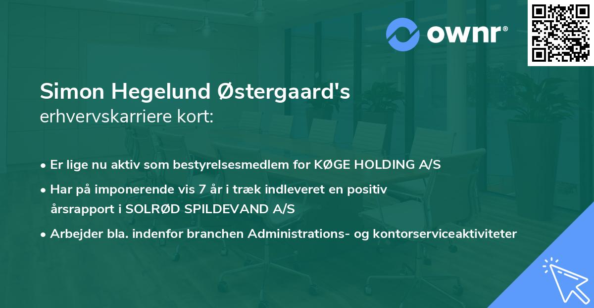 Simon Hegelund Østergaard's erhvervskarriere kort