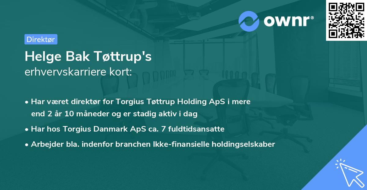 Helge Bak Tøttrup's erhvervskarriere kort
