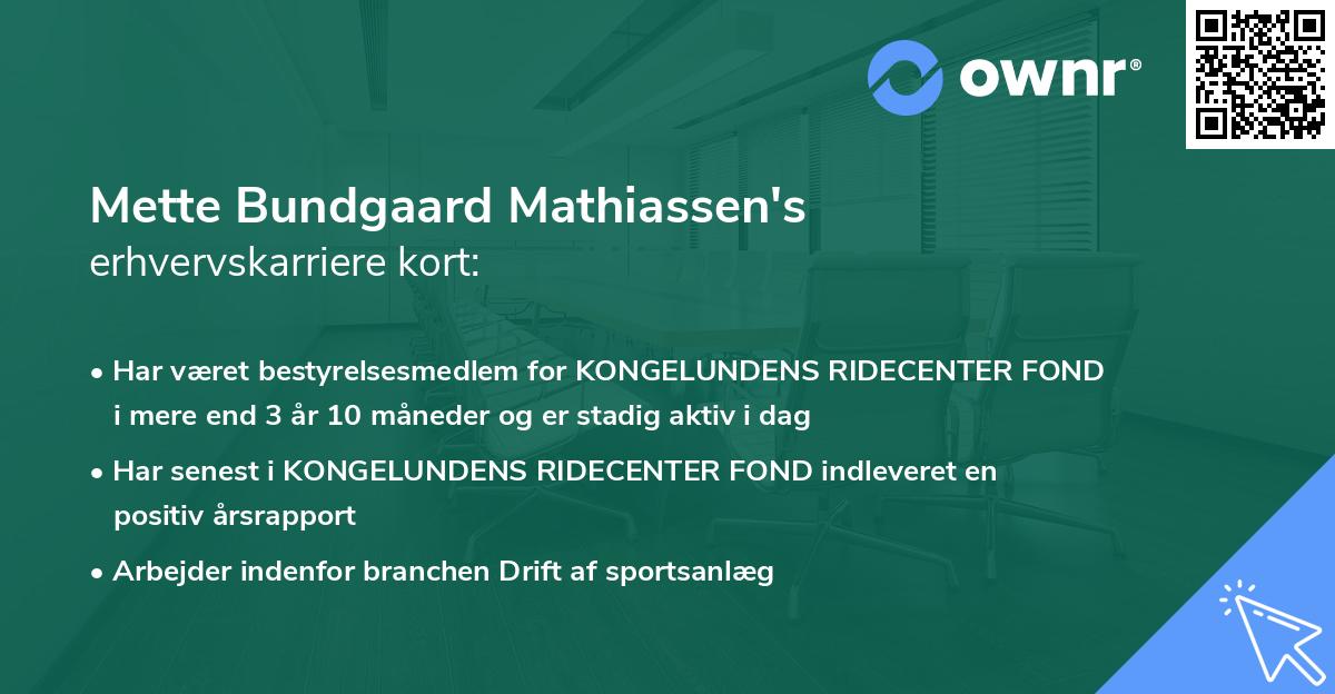 Mette Bundgaard Mathiassen's erhvervskarriere kort