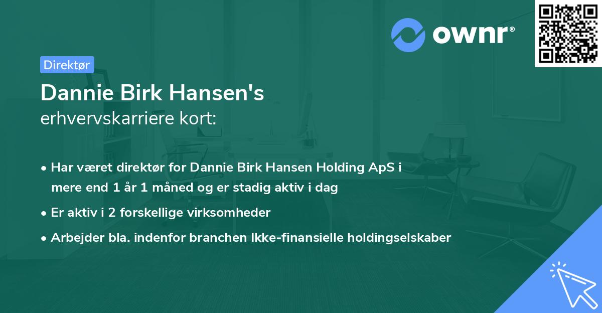 Dannie Birk Hansen's erhvervskarriere kort