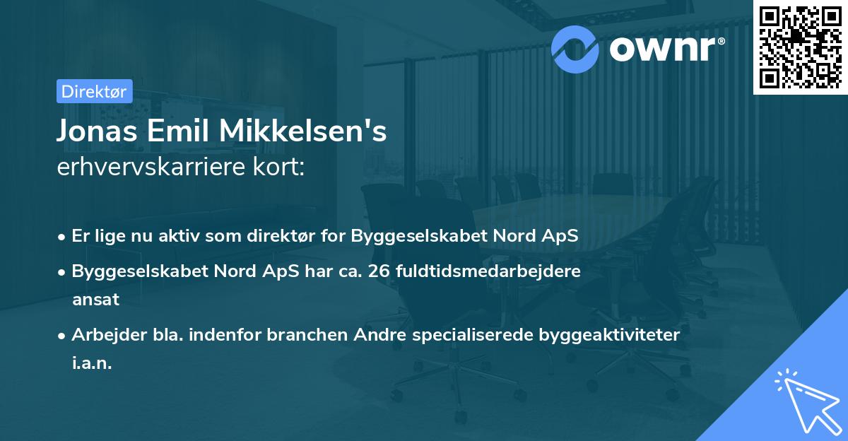 Jonas Emil Mikkelsen's erhvervskarriere kort