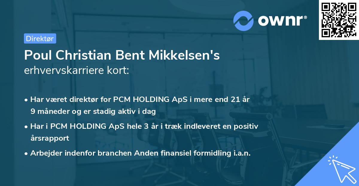 Poul Christian Bent Mikkelsen's erhvervskarriere kort