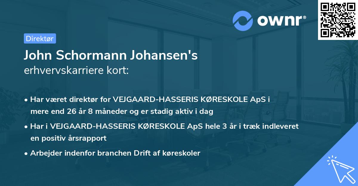 John Schormann Johansen's erhvervskarriere kort