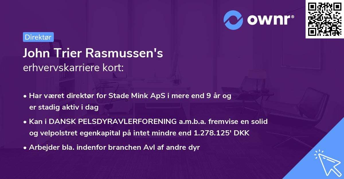 John Trier Rasmussen's erhvervskarriere kort