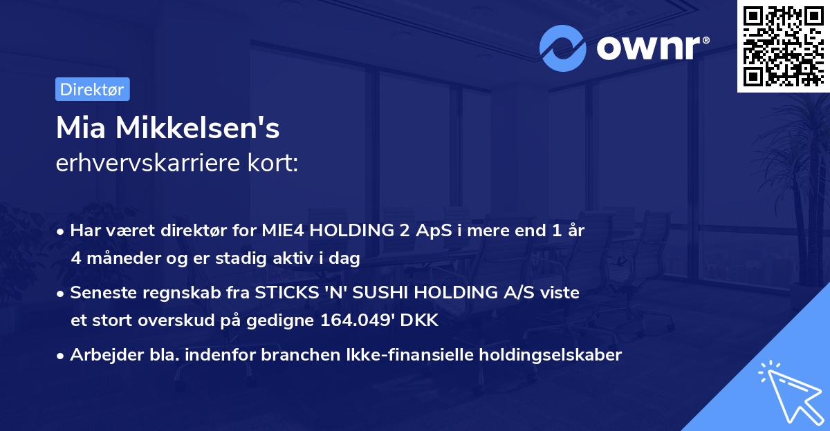 Mia Mikkelsen's erhvervskarriere kort