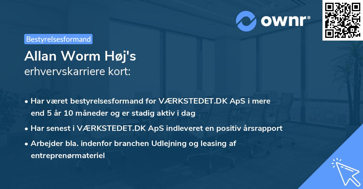 Allan Worm Høj's erhvervskarriere kort