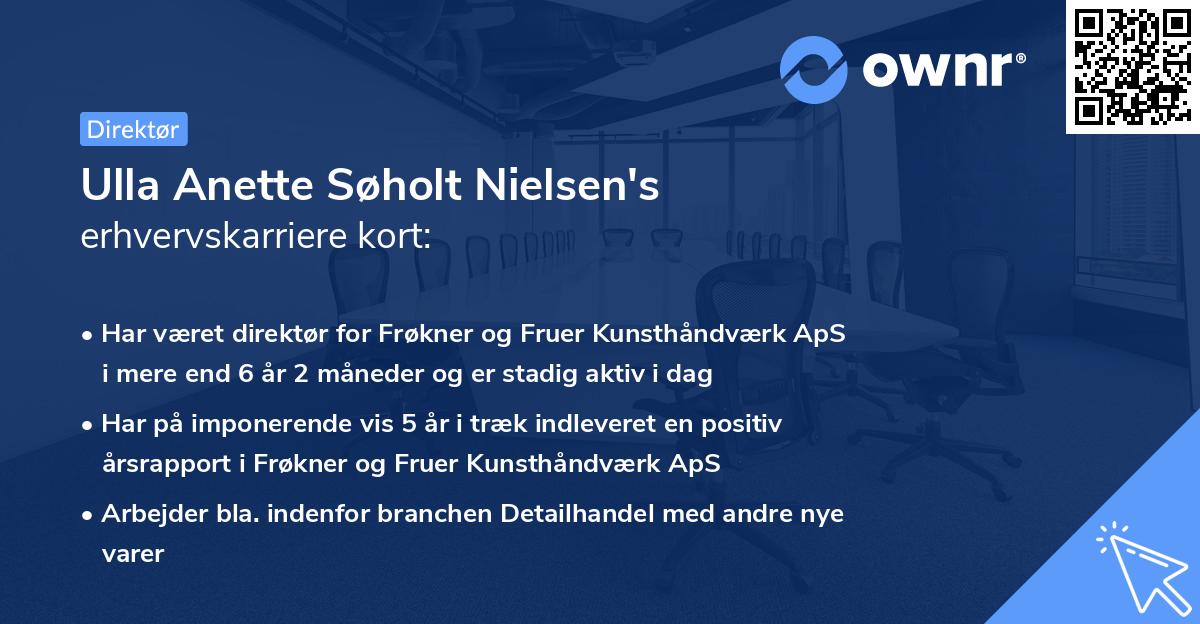 Ulla Anette Søholt Nielsen's erhvervskarriere kort