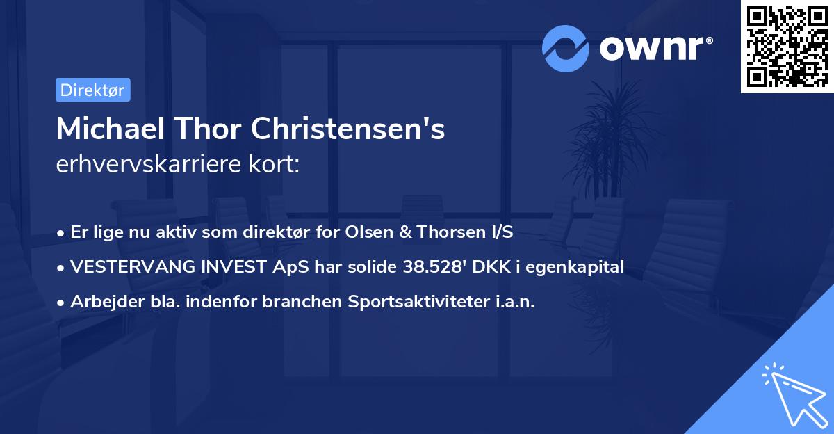 Michael Thor Christensen's erhvervskarriere kort
