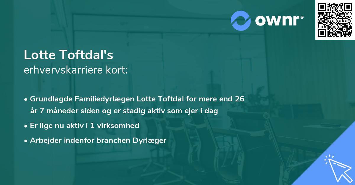 Lotte Toftdal's erhvervskarriere kort