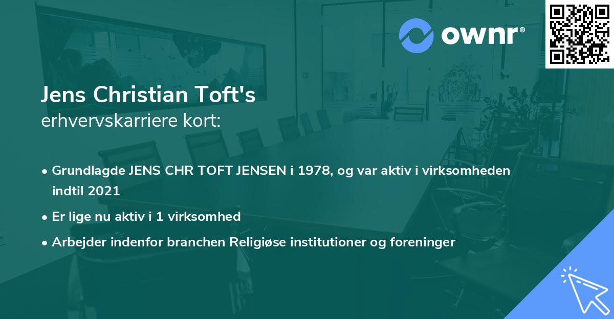 Jens Christian Toft's erhvervskarriere kort