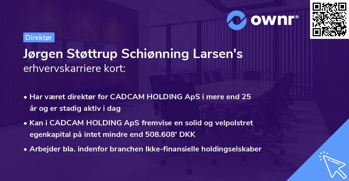 Jørgen Støttrup Schiønning Larsen's erhvervskarriere kort