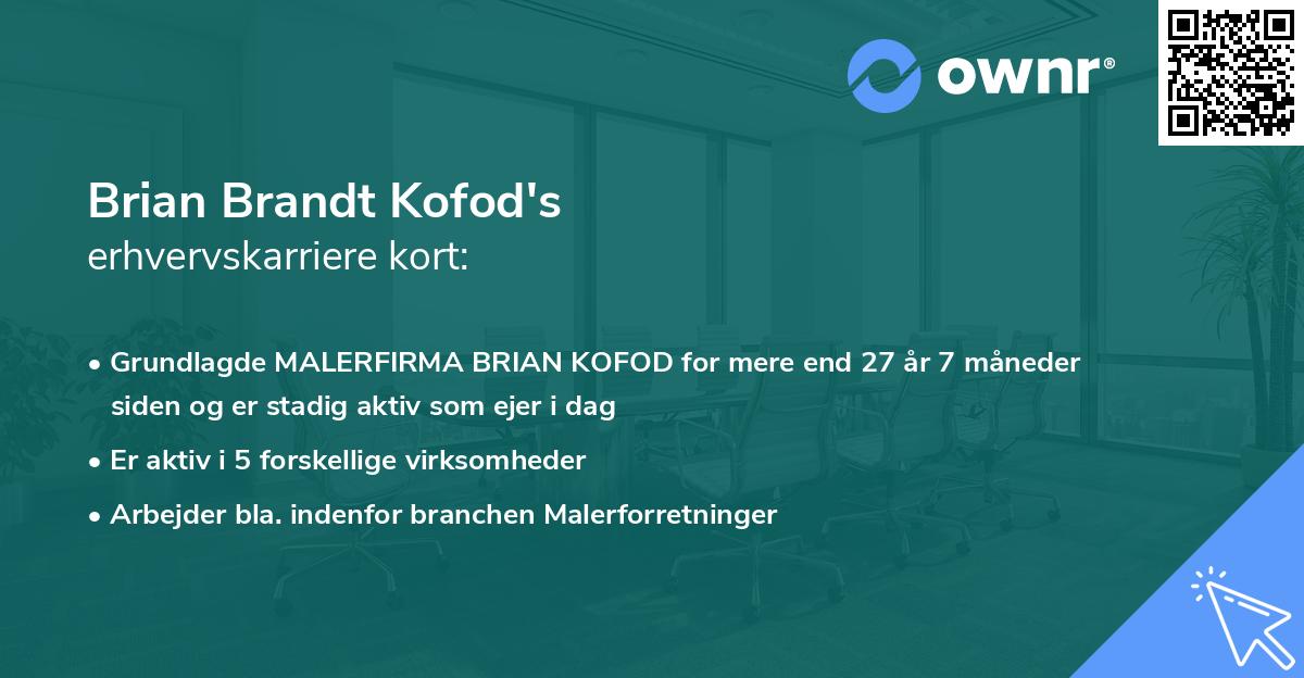 Brian Brandt Kofod's erhvervskarriere kort