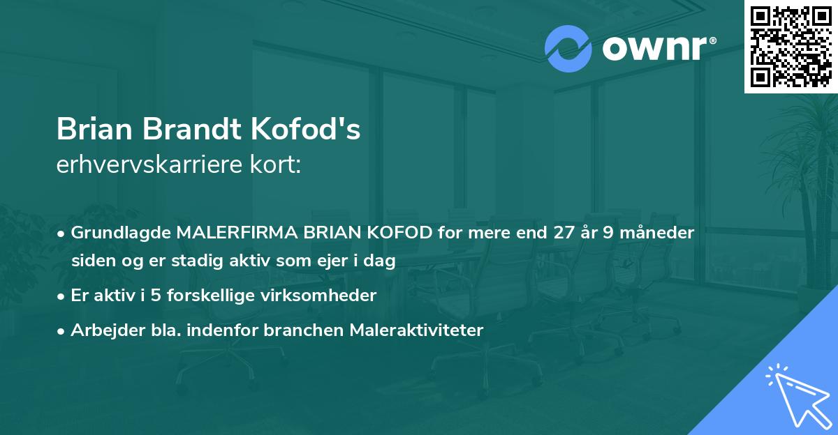 Brian Brandt Kofod's erhvervskarriere kort