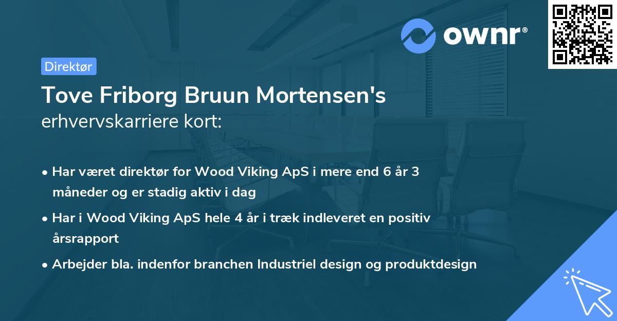 Tove Friborg Bruun Mortensen's erhvervskarriere kort