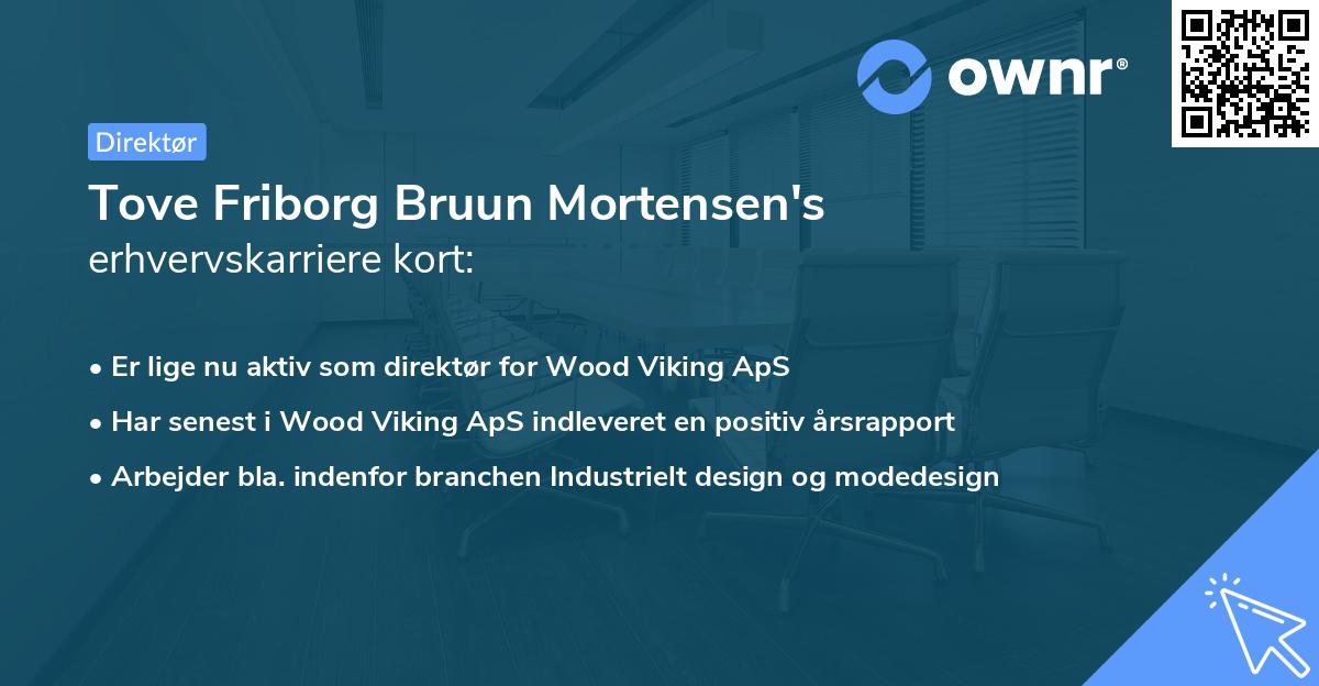 Tove Friborg Bruun Mortensen's erhvervskarriere kort