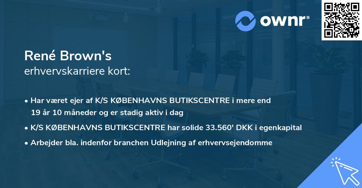 René Brown's erhvervskarriere kort