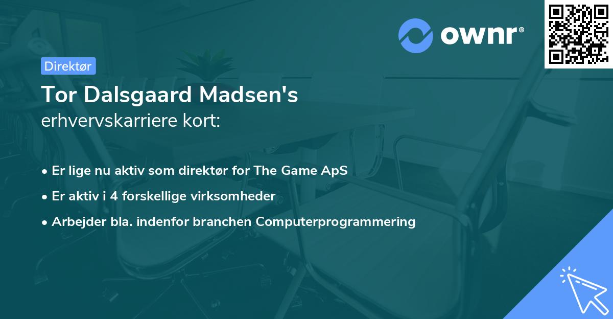 Tor Dalsgaard Madsen's erhvervskarriere kort