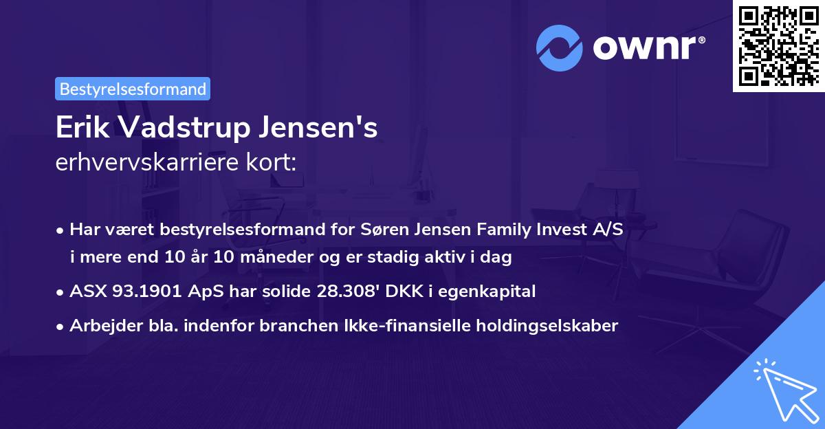 Erik Vadstrup Jensen's erhvervskarriere kort