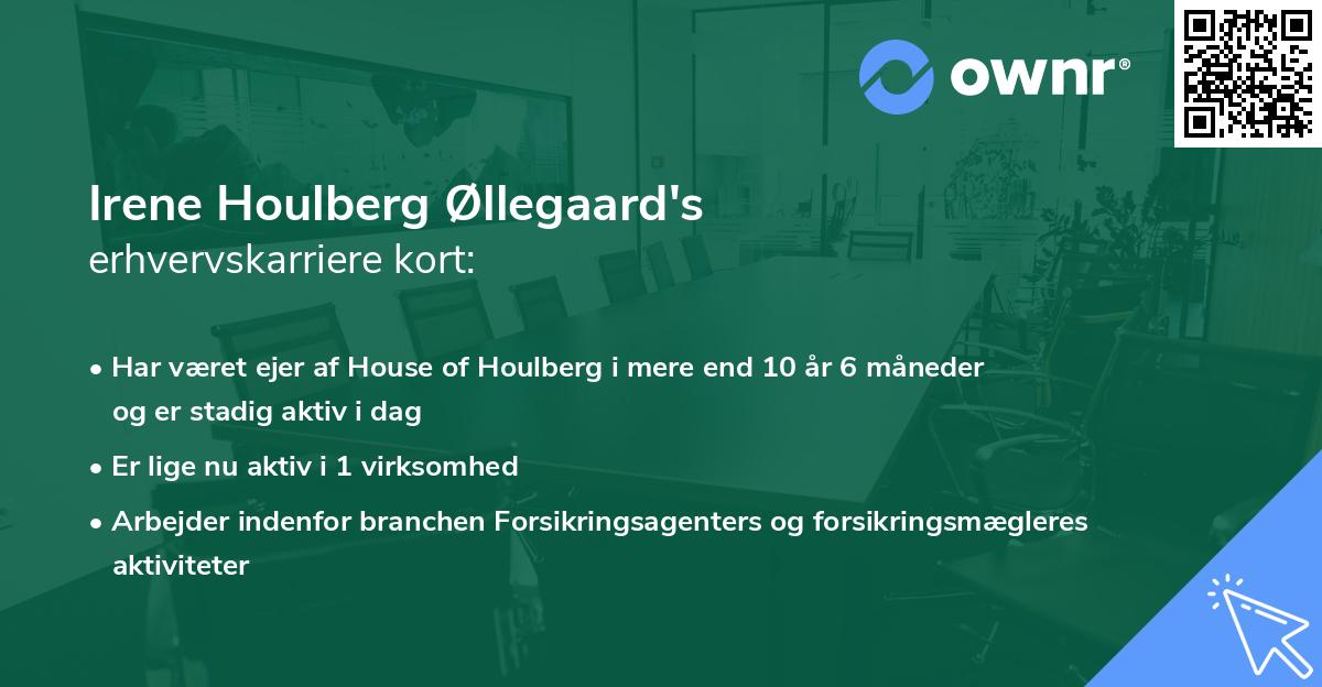 Irene Houlberg Øllegaard's erhvervskarriere kort