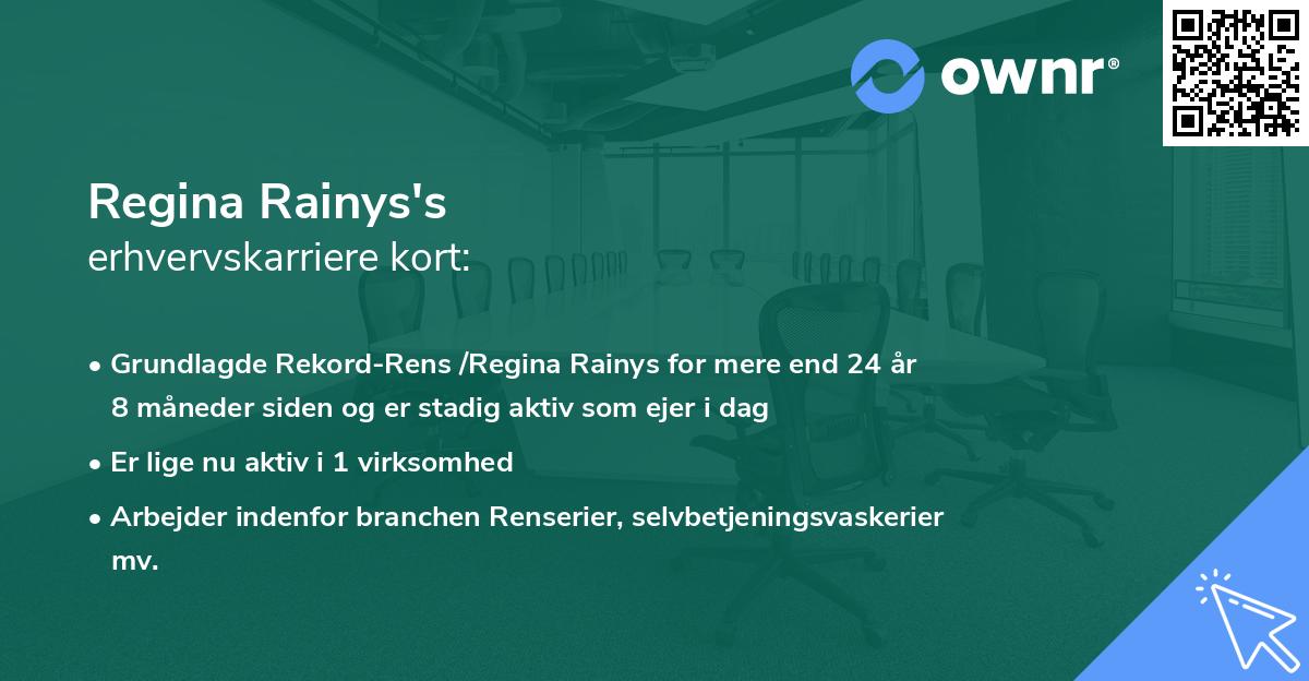 Regina Rainys's erhvervskarriere kort