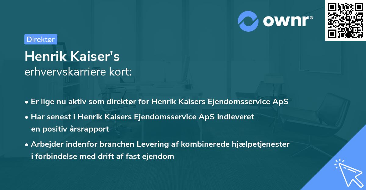 Henrik Kaiser's erhvervskarriere kort