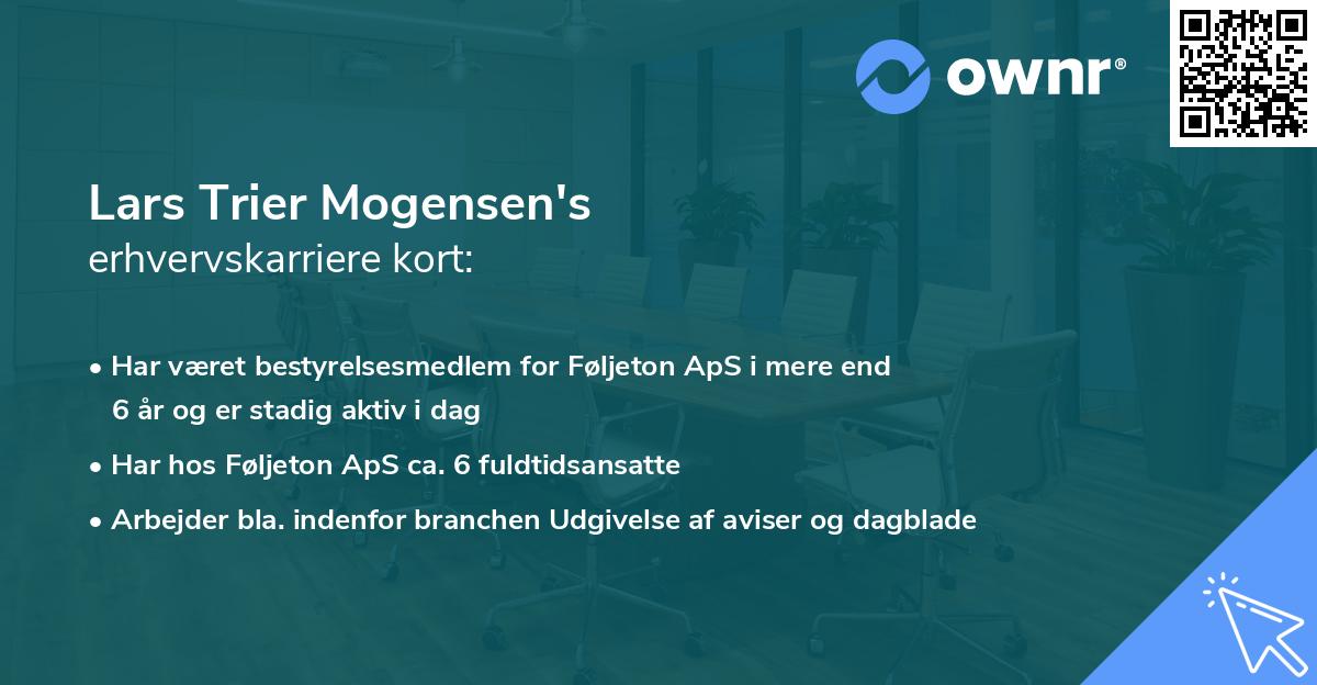 Lars Trier Mogensen's erhvervskarriere kort